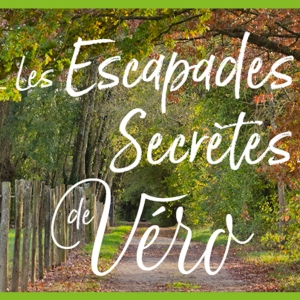 vignette escapades secretes de vero